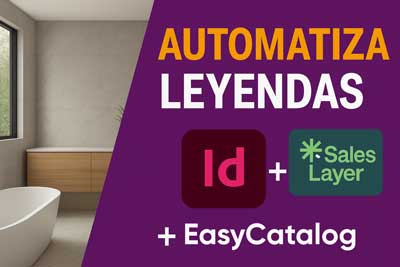 Miniatura del vídeo sobre cómo automatizar leyendas en renders 3D para catálogos cerámicos con InDesign y Sales Layer.